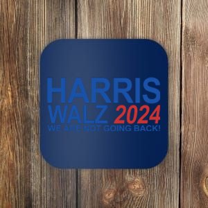 Harris Walz 2024 We Are Not Going Back Political Coaster