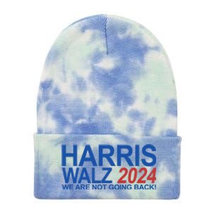 Harris Walz 2024 We Are Not Going Back Political Tie Dye 12in Knit Beanie