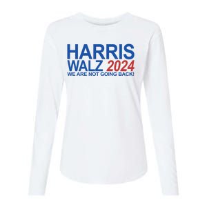 Harris Walz 2024 We Are Not Going Back Political Womens Cotton Relaxed Long Sleeve T-Shirt