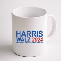 Harris Walz 2024 We Are Not Going Back Political Coffee Mug