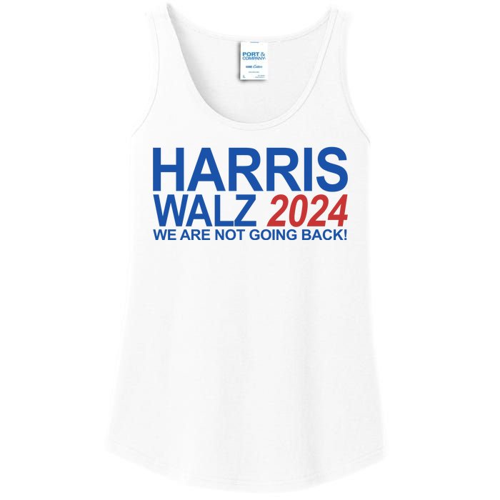 Harris Walz 2024 We Are Not Going Back Political Ladies Essential Tank