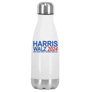 Harris Walz 2024 We Are Not Going Back Political Stainless Steel Insulated Water Bottle