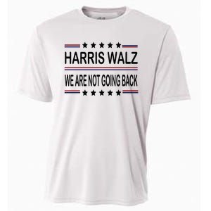 Harris Walz 2024 We Are Not Going Back Kamala Harris Cooling Performance Crew T-Shirt