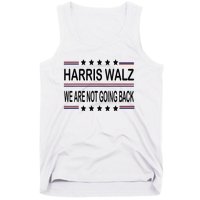 Harris Walz 2024 We Are Not Going Back Kamala Harris Tank Top