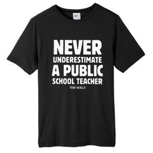 Harris Walz 2024 Never Underestimate A Public School Teacher Tall Fusion ChromaSoft Performance T-Shirt