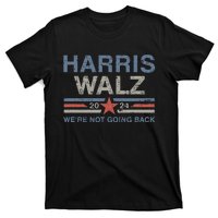 Harris Waltz 2024 Harris Walz WeRe Not Going Back Vintage T-Shirt