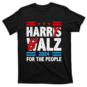 Harris Walz 24 Harry Balz For The People Democratics T-Shirt