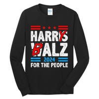 Harris Walz 24 Harry Balz For The People Democratics Tall Long Sleeve T-Shirt