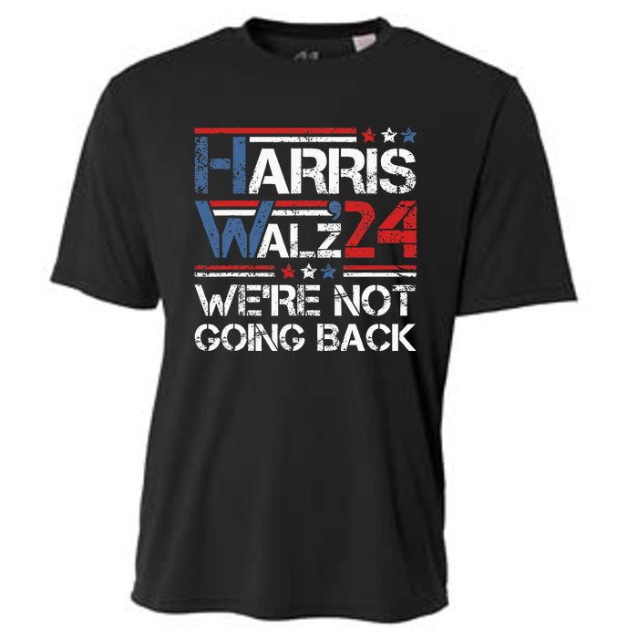 Harris Walz 2024 We Are Not Going Back Kamala Harris 2024 Cooling Performance Crew T-Shirt