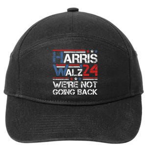 Harris Walz 2024 We Are Not Going Back Kamala Harris 2024 7-Panel Snapback Hat