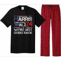 Harris Walz 2024 We Are Not Going Back Kamala Harris 2024 Pajama Set