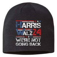 Harris Walz 2024 We Are Not Going Back Kamala Harris 2024 Sustainable Beanie