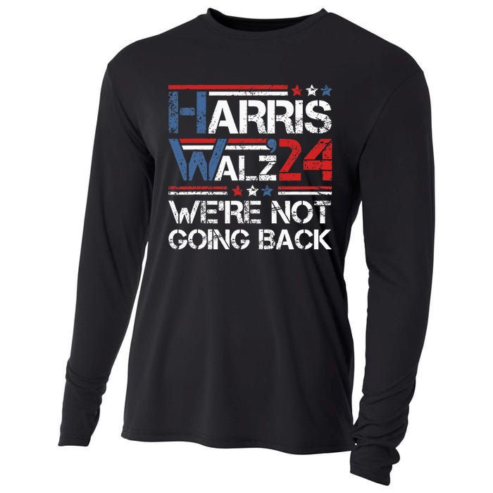 Harris Walz 2024 We Are Not Going Back Kamala Harris 2024 Cooling Performance Long Sleeve Crew