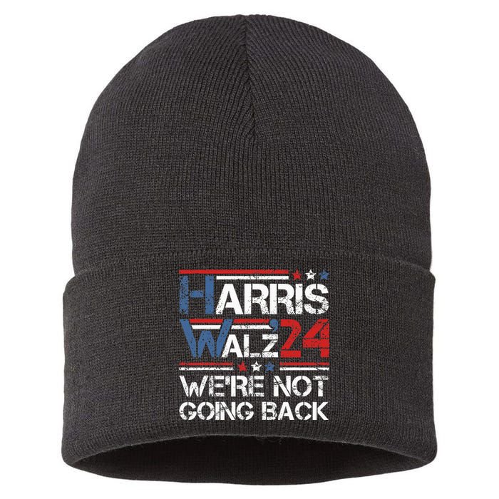 Harris Walz 2024 We Are Not Going Back Kamala Harris 2024 Sustainable Knit Beanie