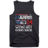 Harris Walz 2024 We Are Not Going Back Kamala Harris 2024 Tank Top