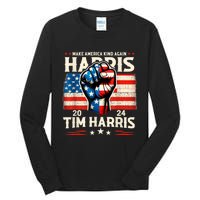 Harris Walz 2024 Make America Kind Again Harris Waltz Quote Tall Long Sleeve T-Shirt