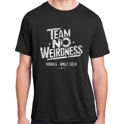 Harris Walz 2024 Team No Weirdness Funny Kamala Tim Waltz Adult ChromaSoft Performance T-Shirt