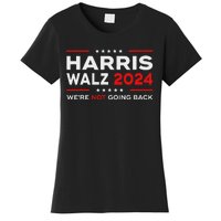 Harris Waltz 2024 Harris Tim Waltz 24 We Are Not Going Back Women's T-Shirt