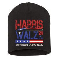 Harris Waltz 2024 Election Were Not Going Back Vintage Short Acrylic Beanie