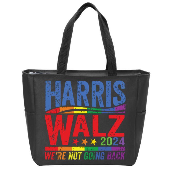 Harris Walz 2024 Were Not Going Back Lgbt Vote Zip Tote Bag