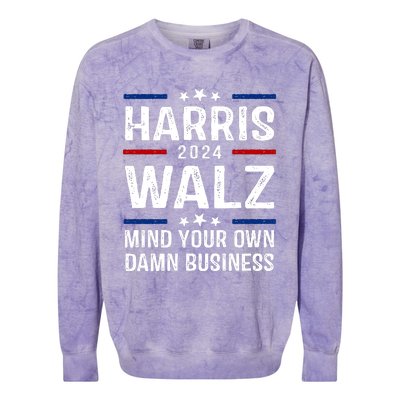 Harris Walz 2024 Mind Your Own Damn Business Colorblast Crewneck Sweatshirt