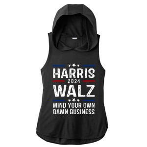 Harris Walz 2024 Mind Your Own Damn Business Ladies PosiCharge Tri-Blend Wicking Draft Hoodie Tank