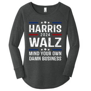 Harris Walz 2024 Mind Your Own Damn Business Women's Perfect Tri Tunic Long Sleeve Shirt