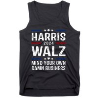 Harris Walz 2024 Mind Your Own Damn Business Tank Top