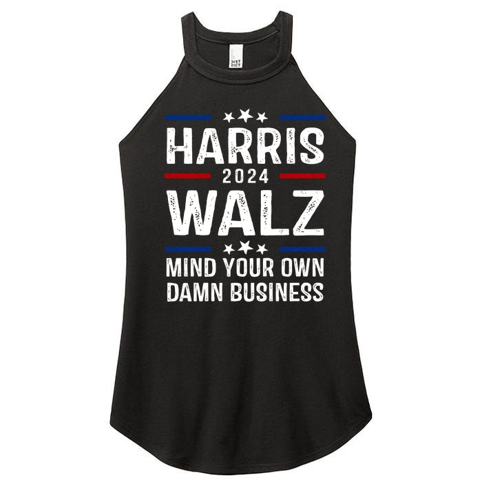 Harris Walz 2024 Mind Your Own Damn Business Women's Perfect Tri Rocker Tank