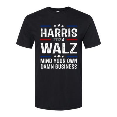 Harris Walz 2024 Mind Your Own Damn Business Softstyle CVC T-Shirt