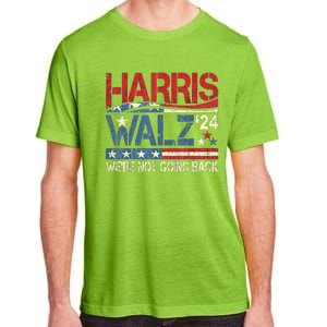 Harris Walz 2024 We Are Not Going Back Adult ChromaSoft Performance T-Shirt