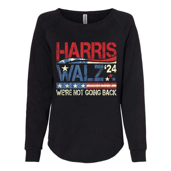 Harris Walz 2024 We Are Not Going Back Womens California Wash Sweatshirt