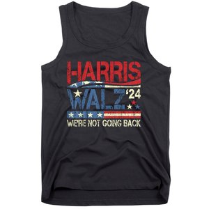 Harris Walz 2024 We Are Not Going Back Tank Top