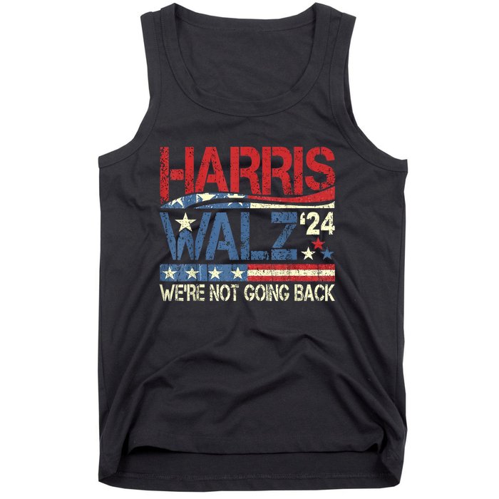 Harris Walz 2024 We Are Not Going Back Tank Top