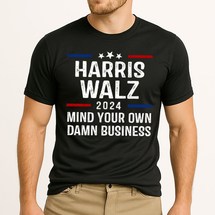 Harris Walz 2024 Mind Your Own Damn Business Cooling Performance Crew T-Shirt