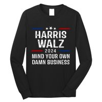 Harris Walz 2024 Mind Your Own Damn Business Long Sleeve Shirt