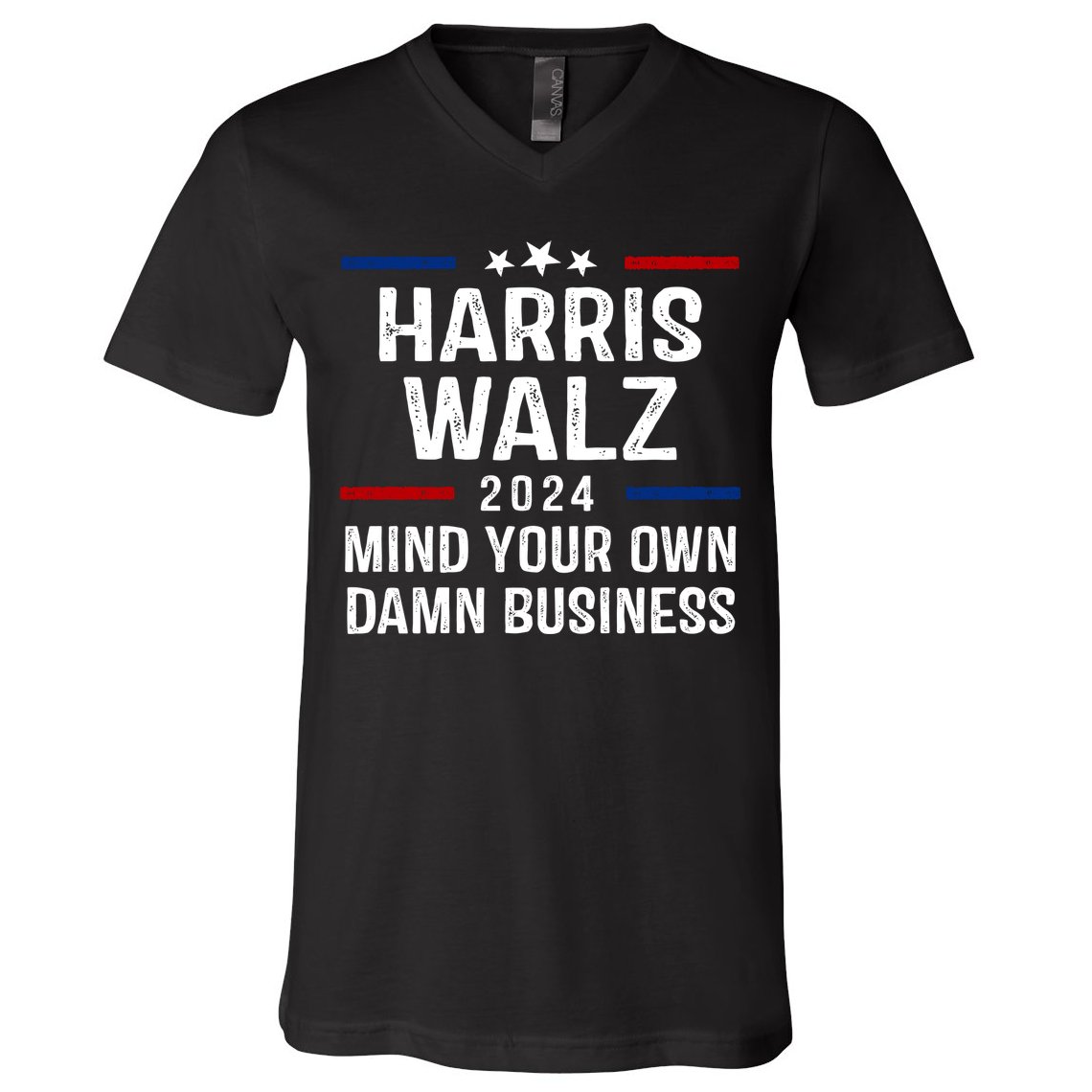 Harris Walz 2024 Mind Your Own Damn Business V-Neck T-Shirt