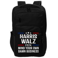 Harris Walz 2024 Mind Your Own Damn Business Impact Tech Backpack