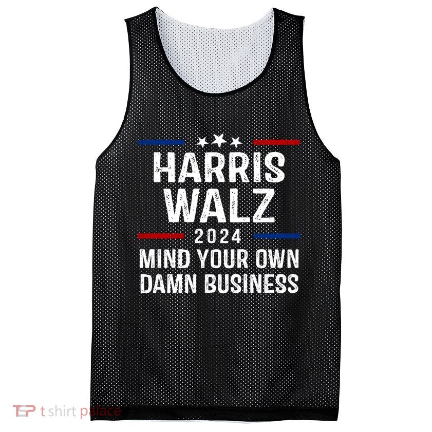 Harris Walz 2024 Mind Your Own Damn Business Mesh Reversible Basketball Jersey Tank
