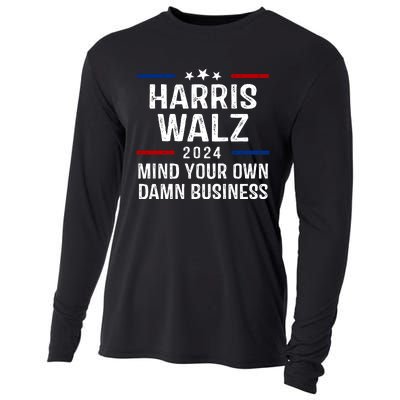 Harris Walz 2024 Mind Your Own Damn Business Cooling Performance Long Sleeve Crew