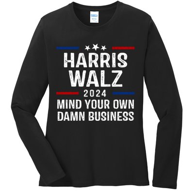 Harris Walz 2024 Mind Your Own Damn Business Ladies Long Sleeve Shirt