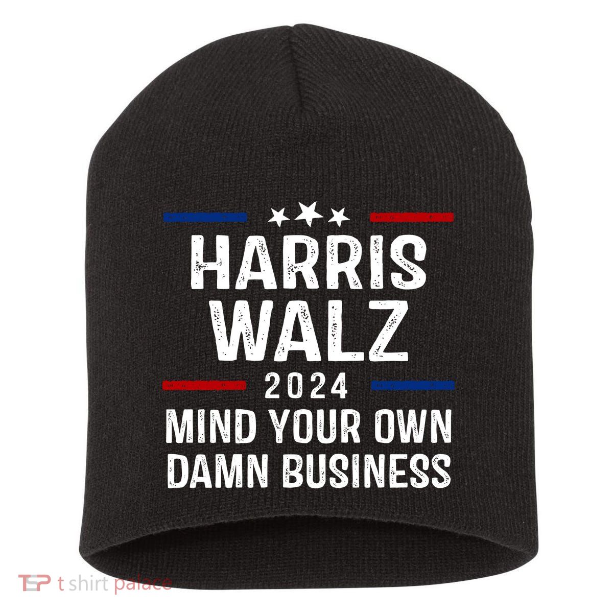 Harris Walz 2024 Mind Your Own Damn Business Short Acrylic Beanie