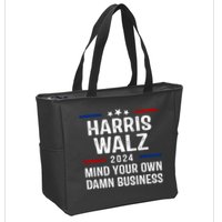 Harris Walz 2024 Mind Your Own Damn Business Zip Tote Bag