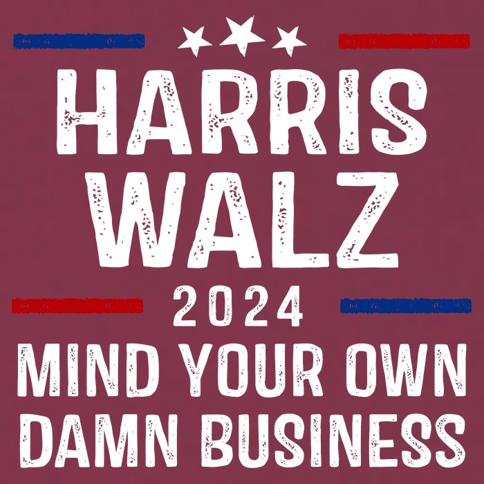Harris Walz 2024 Mind Your Own Damn Business 16oz Travel Tumbler
