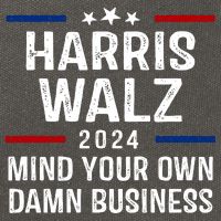 Harris Walz 2024 Mind Your Own Damn Business Cotton Canvas Backpack