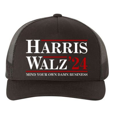 Harris Walz 2024 Mind Your Own Damn Business Yupoong Adult 5-Panel Trucker Hat