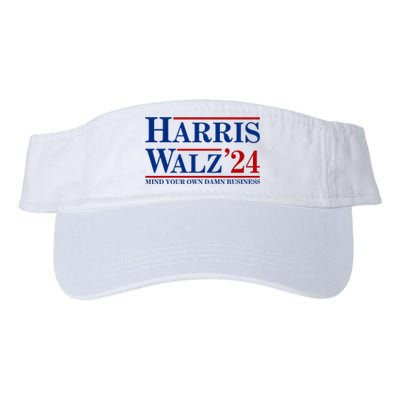 Harris Walz 2024 Mind Your Own Damn Business Valucap Bio-Washed Visor