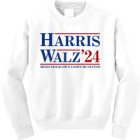 Harris Walz 2024 Mind Your Own Damn Business Kids Sweatshirt