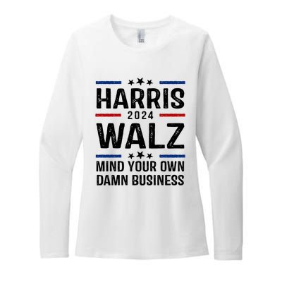 Harris Walz 2024 Mind Your Own Damn Business Womens CVC Long Sleeve Shirt