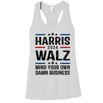 Harris Walz 2024 Mind Your Own Damn Business Women's Racerback Tank